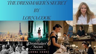 The Dressmakers Secret by Lorna Cook  A DualTimeline Adventure [upl. by Asiralc]