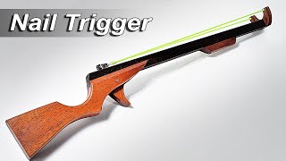 Nail Trigger Slingshot [upl. by Mattson]