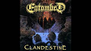 Entombed  Through The Collonades [upl. by Andrew]