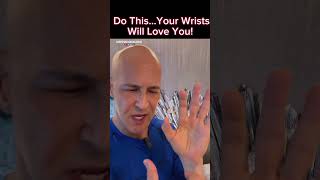 Do This…Your Wrists Will Feel So Much Better Dr Mandell [upl. by Attirehs]