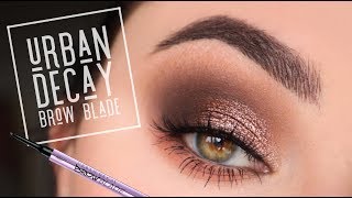 Urban Decay Brow Blade Review amp Tutorial [upl. by Drue]