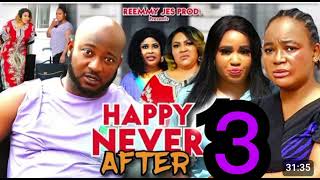 HAPPY NEVER AFTER SEASON 3 New Movie Rachel Okonkwo Rosabelle Dave Ogbeni  2024 Nollywood Movie [upl. by Boorer]