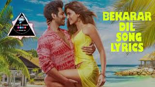 BEKARAR DIL Song Lyrics bollywoodlsongs hindisongs indiansongs mnasongs MNAsongsd1s [upl. by Coridon]