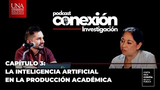 Capítulo 3 La inteligencia artificial en la producción académica [upl. by Adnirod67]