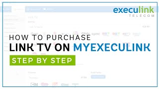 How to Purchase LinkTV on MyExeculink [upl. by Ivanah97]