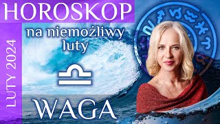 WAGA  horoskop na LUTY 2024 [upl. by Linet346]