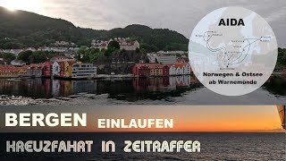 Bergen  Norwegen  Einfahrt und Einlaufen  Anlegen  AIDA Kreuzfahrt in Zeitraffer [upl. by Trbor]