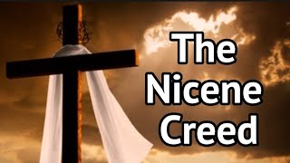 The Nicene Creed  Catholic Prayer [upl. by Gunn780]