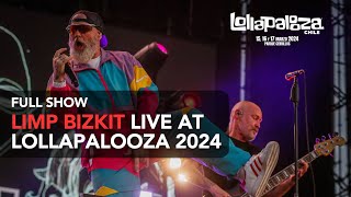 Limp Bizkit  Live at Lollapalooza Chile 2024 FULL STREAM HD [upl. by Atilef]