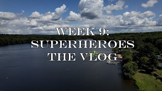 VLOG WEEK 9 SUPERHEROES [upl. by Nwahsear781]