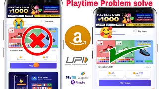 Playtime problems Solved  playtime game not show problem Solve kaisa kare Playtime unlimited coins [upl. by Prasad584]