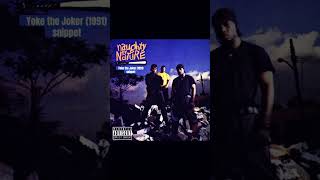 Naughty by Nature  Yoke the Joker 1991 snippet 90sHipHop NaughtybyNature [upl. by Ponce]