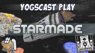 StarMade Ep 1  Starward Bound [upl. by Neeham]