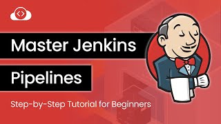 Master Jenkins Pipelines  Step by Step Tutorial for Beginners  KodeKloud [upl. by Ocirne372]