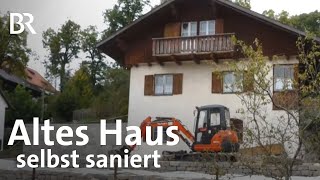 Umbau zum Energiesparhaus Ehepaar saniert Altbau selbst  Schwaben  Altbayern  BR [upl. by Chicky]