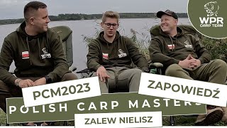 Jesteśmy na Karpiowe Mistrzostwa Polski  PCM2023 na Zalew Nielisz  zapowiedź [upl. by Ki]