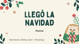 Poema Llegó la Navidad [upl. by Eekcaj383]