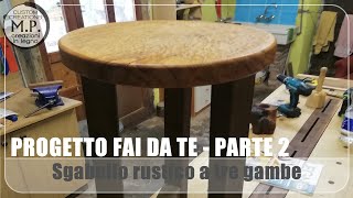 Sgabello rustico a tre gambe  parte 2 [upl. by Laughlin]