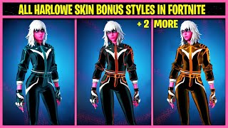 All HARLOWE Skin Bonus StylesGilded Reality Photo Negative Scarlet Blackout in Fortnite [upl. by Derby]