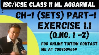 ICSE ISCICSE Class 11 MATHS  ML Aggarwal  CH1 Sets  Exercise 11  12  jindalmathspoint [upl. by Ennairol]