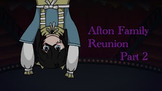 Afton Family Reunion part 2 GL2MM [upl. by Atneciv]