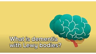 What is dementia with Lewy bodies [upl. by Guillemette]