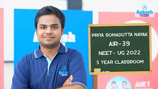 NEET Result 2022  Priya Somadutta Nayak AIR  39  Odisha State Topper  Aakash BYJUS [upl. by Nnahtebazile688]