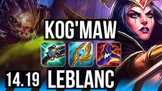 KOGMAW vs LEBLANC MID  Godlike  EUW Master  1419 [upl. by Odraode]