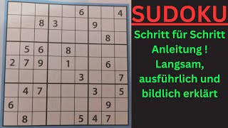 Sudoku  Sehr ausführlich erklärt mit Schritt für Schritt Anleitung [upl. by Yleik]