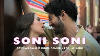 Soni Soni Lyrics  Darshan Raval  Ishq Vishk Rebound  Rohit Saraf  Jonitha Gandhi [upl. by Chipman986]