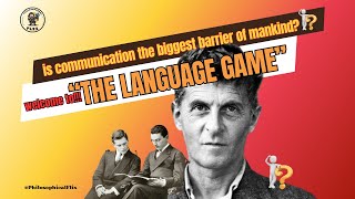 Inside the Mind of Ludwig Wittgensteins Language Game [upl. by Leuqcar]