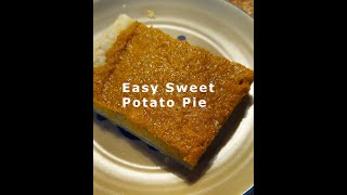 Easy Sweet Potato Pie Cost about 100slice [upl. by Siderf]