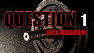 QUESTION 1  Sur le Deca Durabolin [upl. by Amand]