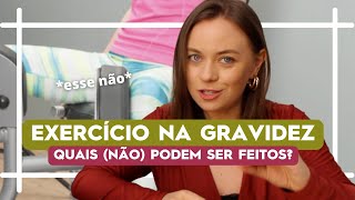 Exercício na gravidez o que pode e o que não pode [upl. by Pas832]