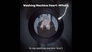 Washing Machine Heart LyricsAudio🧼 [upl. by Neeham]