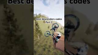 Best descenders codes part 2 code bikes trick descenders [upl. by Acinorav]