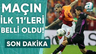 Bayern Münih Ve Galatasarayın İlk 11leri Belli Oldu  A Spor  Şampiyonlar Ligi Özel  08112023 [upl. by Anaeco]