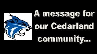 A message for the Cedarland Community [upl. by Constantine]