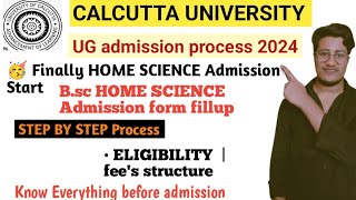 Calcutta University Home Science Admission start 2024  Ug admission process  Full details  cu [upl. by Nason]