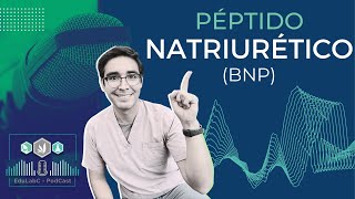 Ep6 Péptidos Natriurético 🎙️ Podcast EduLabC [upl. by Yzzo]