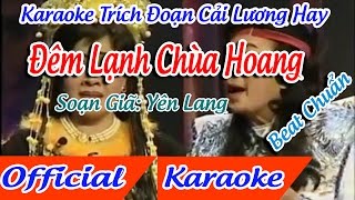 Trích Đoạn Đêm lạnh chùa hoang karaoke  Linh Trúc  tân cổ trích đoạn Karaoke Beat [upl. by Ashbey113]