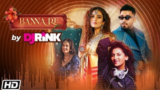 Banna Re Remix DJ Rink Mellow D Manesha Sonali Kukreja SushantShankar Latest Hindi Songs 2021 [upl. by Kelson]