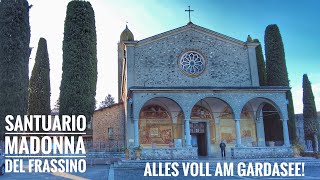 101 Faschingsferien 2022 Alles voll am Gardasee  Santuario Madonna delle Frassino [upl. by Nerw]