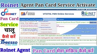 Roinet Xpresso Agent Pan Card Service Activation  Roinet Se Pan Card Kaise Banaye  Roinet Xpresso [upl. by Ettelrahc80]