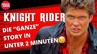 Knight Rider zusammengefasst  in unter 2 Minuten Größtenteils [upl. by Kajdan]