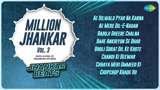 Million Jhankar  Vol 3  Ae Dilwalo Pyar Na Karna  Ae Mere DilENadan  Babuji Dheere Chalna [upl. by Enajharas850]