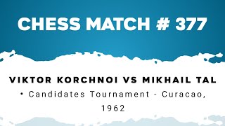 Viktor Korchnoi vs Mikhail Tal • Candidates Tournament  Curacao 1962 [upl. by Brigid]