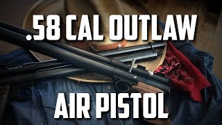 58 Cal Big Bore Airgun Pistol Quackenbush Outlaw [upl. by Hamforrd785]