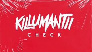 Killumantii  Check Official Lyric Video [upl. by Yablon]