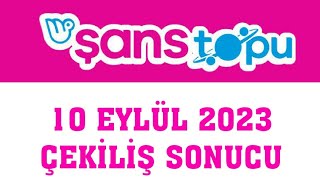 Şans Topu Çekiliş Sonuçları 10 Eylül 2023 [upl. by Oicneserc]